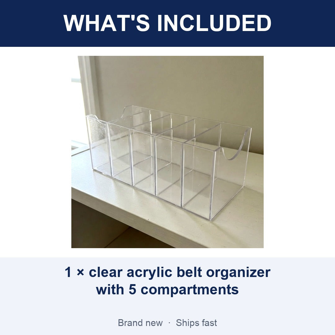Clear Acrylic Organizer, 5-Compartment Belt Storage Holder for Closet or Pantry